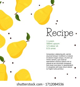 Fresh yellow pear design template. Bright summer background and sample text for recipe or cookbook.