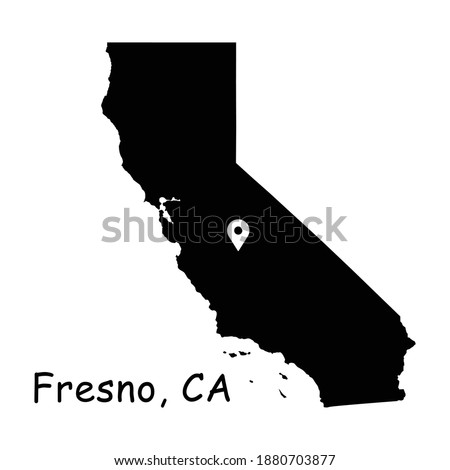 Fresno on California State Map. Detailed CA State Map with Location Pin on Fresno City. Black silhouette vector map isolated on white background.