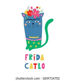 Frida catlo. Picture of Frida Kahlo's stylised portrait. Cute and funny cat. Vector illustration isolated on a white background. Vector printing for t-shirt design with text.