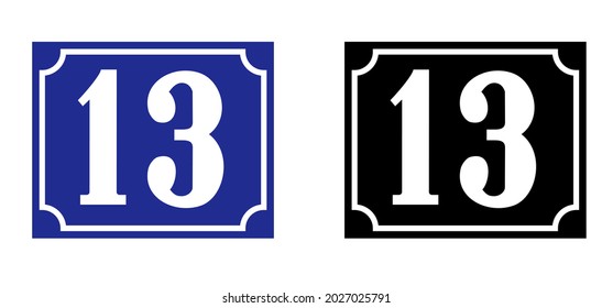 Friday 13 Icon. Thirteen Lucky Number Or Unlucky Number, Friday 13th Sign. Happy Halloween Day, October. Angry Day. Flat Vector Pictogram. Vintage House Number