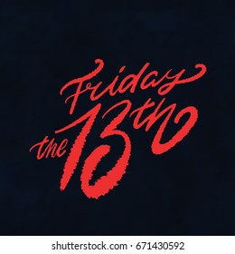 Friday The 13th. Vector Lettering.