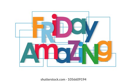 friday amazing vector letters