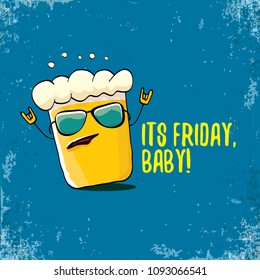 Its friday baby vector concept illustration with funky beer hand drawn character isolated on grunge blue background. happy friday vector background or poster