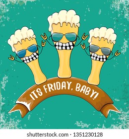 Its friday baby vector concept illustration with funky beer character isolated on grunge background. happy friday vector background 