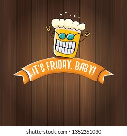 Its friday baby vector concept illustration with funky beer character isolated on wooden background. happy friday vector background 