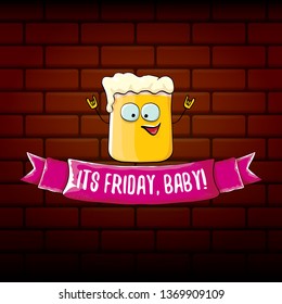 Its friday baby vector concept illustration with funky beer character isolated on brick wall background. happy friday vector background