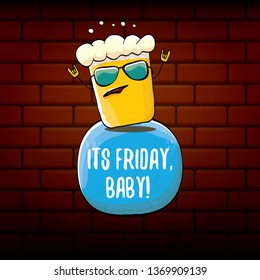 Its friday baby vector concept illustration with funky beer character isolated on brick wall background. happy friday vector background
