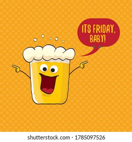 Its friday baby vector concept illustration with funky beer character isolated on orange background. happy friday vector background