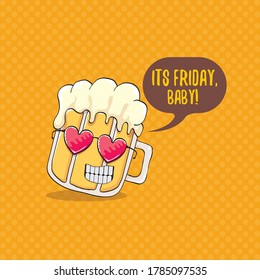 Its friday baby vector concept illustration with funky beer character isolated on orange background. happy friday vector background