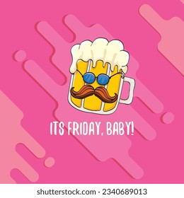 Its friday baby vector concept illustration with funky beer character isolated on pink background. happy friday vector background. TGIF sticker, print poster and label