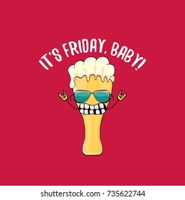 Its friday baby vector concept illustration with funky beer character isolated on red background. happy friday vector background