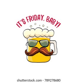 Its friday baby vector concept illustration with funky beer hand drawn character isolated on white background. happy friday vector background or poster