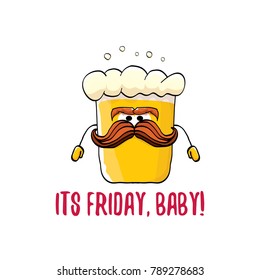 Its friday baby vector concept illustration with funky beer hand drawn character isolated on white background. happy friday vector background or poster
