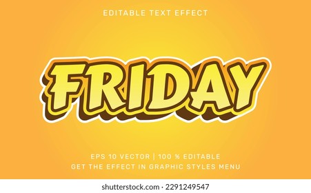 Friday editable text effect in 3d style. Suitable for brand or business logos