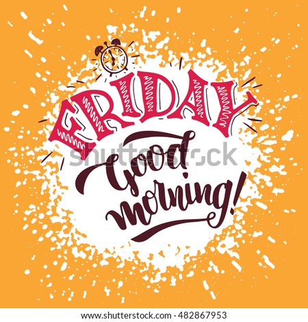 friday good morning positive saying about stock vector royalty free