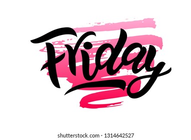 Friday hand drawn calligraphy lettering phrase on watercolor spot . Vector illustration. Motivation and inspiration quote for blogs and social media, for photo overlays, greeting cards, print, poster