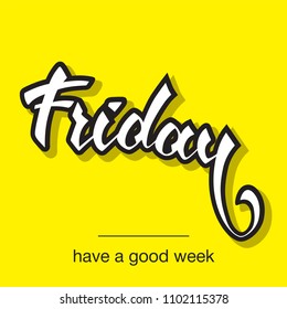 Friday hand drawn lettering. Modern brush calligraphy design for card, poster, social media post. Vector illustration.