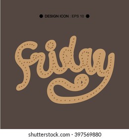 "Friday" Hand written 1 great for any use. Vector EPS10.