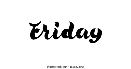 Friday,  inspirational lettering design for posters, flyers, t-shirts, cards, invitations, stickers, banners. Hand painted brush pen modern calligraphy isolated on a white background.

