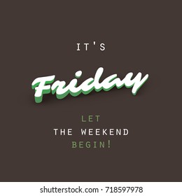 It's Friday! Let The Weekend Begin! - Banner Design Template