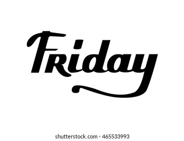 Friday lettering. Hand Drawn Brush Script . Vector Illustration. Typographic art.