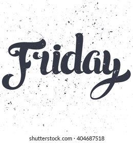 Friday lettering. Hand written Friday poster. Modern hand lettering. Modern Calligraphy on a dark background . Vector illustration