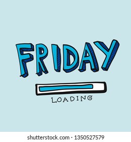 Friday loading comic font style vector illustration