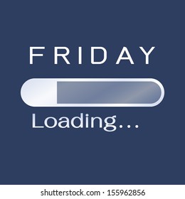 Friday loading, funny on waiting for Friday that can make workers feel very long time to get to Friday for weekend. Vector illustration. 