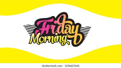 Friday morning background colorful.-vector background