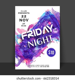 Friday Night Party Poster, Banner or Flyer design with abstract watercolor brush strokes background.