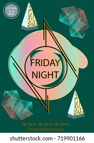 Friday Night party poster template with geometric colorful objects,triangles.Music DJ disco dance concert poster.Pop art vintage Memphis style.Trendy banner.Vector illustration.