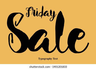 Friday Sale Bold Calligraphy Black Text On Yellow Background