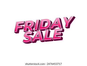 Friday sale. Text effect design in 3D look with eye catching color
