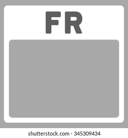 Friday vector icon. Style is bicolor flat symbol, dark gray and white colors, rounded angles, silver background.