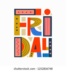 Friday. Vector illustration. Template for greeting card, poster, logo, badge, icon, banner, tag