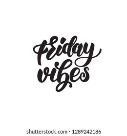 "Friday Vibes" lettering badge. Vector illustration.