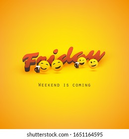 Friday! - Weekend's Coming Banner With Winking and Smiling Emoticons