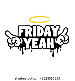Friday Yeah - Cartoon Comic Art - Party Weekend Warriors Party and Celebration