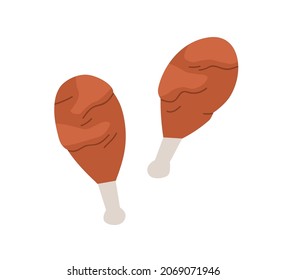 Fried chicken legs with bone. Crispy thigh meat of grilled turkey. Barbecue fat and crunchy food. Cooked roasted BBQ dish. Flat vector illustration isolated on white background