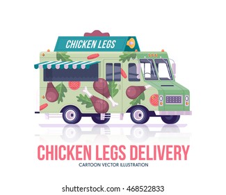 Fried chicken legs truck. Vector fast food wagon. Street cuisine. Delivery service. Flat illustration.