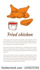 Fried chicken served with ketchup sauce in bowl poster. Drumsticks fatty and oily meal. Roasted poultry meat and tomato accompany vector illustration
