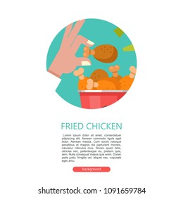 Fried chicken. Street food. Large bucket of fried chicken legs. Fried chicken leg in his hand. Delicious fast food. Vector illustration in flat style. Tasty. Round emblem.