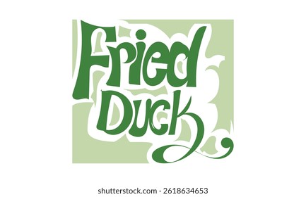 FRIED DUCK graffiti style design