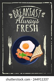 fried egg and bacon breakfast poster on blue plate. Vector illustration. Breakfast always fresh