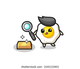 fried egg character is checking the authenticity of the gold bullion , cute style design for t shirt, sticker, logo element