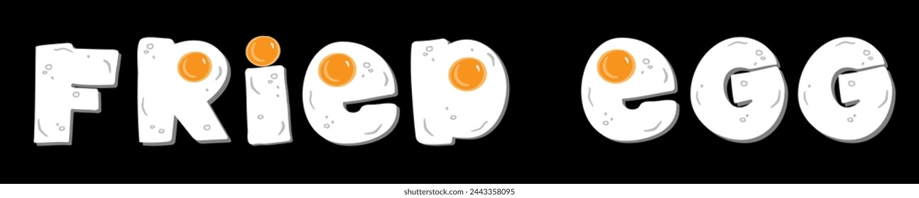 Letras de huevo frito. Huevo de dibujos animados de tipo de letra. Alfabeto de comida divertida. diseño de texto de letras de huevos fritos sobre fondo negro. Cartel de tipografía para etiquetas de menú, libro de cocina
