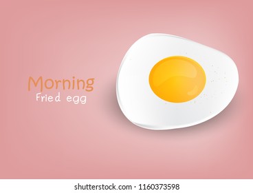 Fried egg morning 

