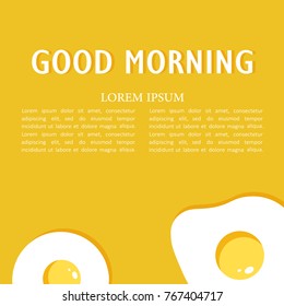 Fried eggs and lettering, decorative background. Backdrop with food and english text. Good morning, poster design. Colorful illustration vector. Symbol of breakfast