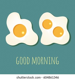 Fried eggs vector illustration. Flat morning meal, breakfast background with text.