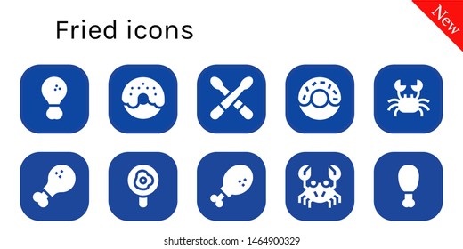 fried icon set. 10 filled fried icons.  Simple modern icons about  - Fried chicken, Donut, Drumsticks, Crab, Chicken leg, egg